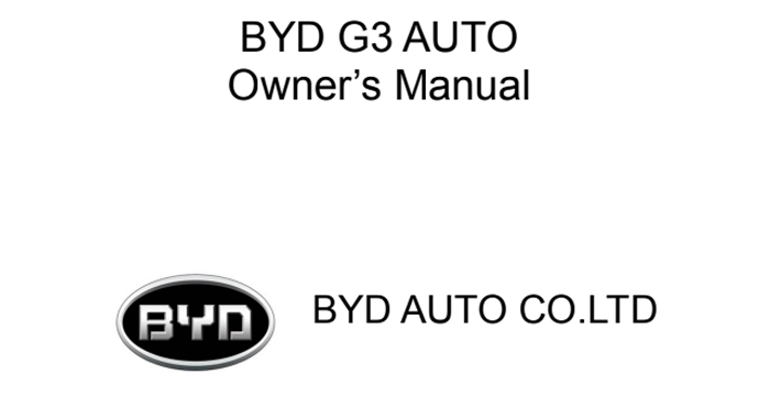 BYD G3 Owner’s and Service Manual