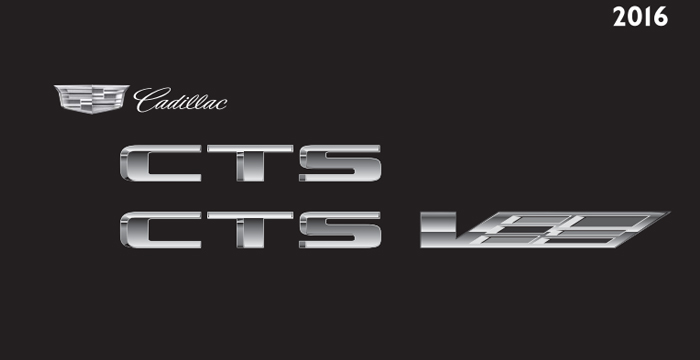 2016 Cadillac CTS SEDAN Owners Manual