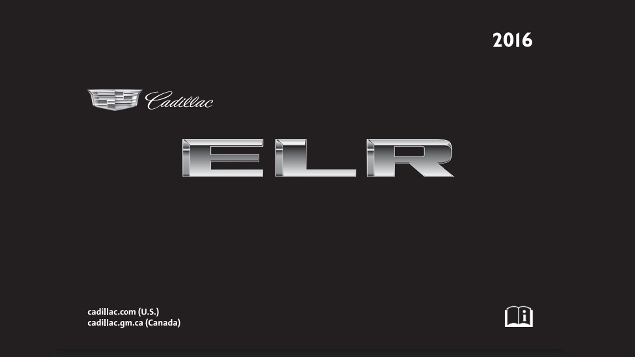 Cadillac ELR COUPE Owners Manual 2016