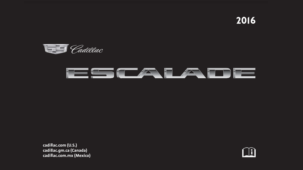 Cadillac ESCALADE – ESV Owners Manual 2016