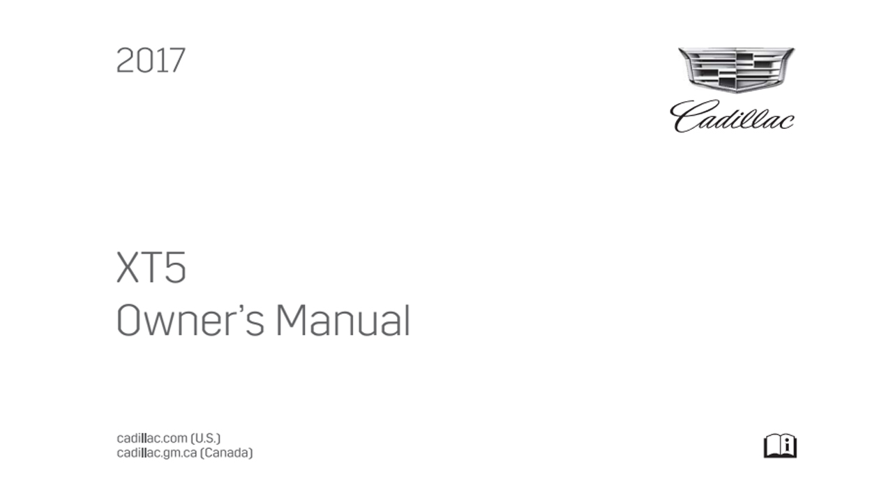 Cadillac 2017 XT5 CROSSOVER Owners Manual