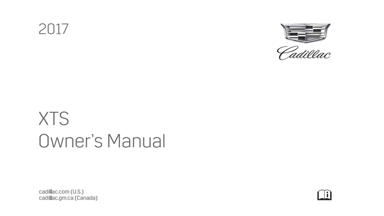 Cadillac 2017 XTS SEDAN Owners Manual