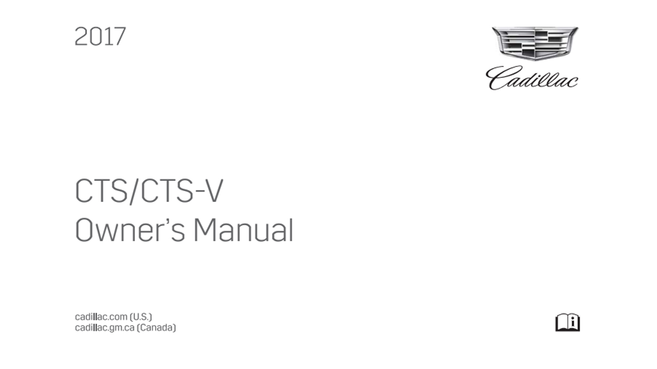 Cadillac CTS SEDAN Owners Manual 2017