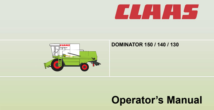 Claas Dominator 150-140-130 Operators manual