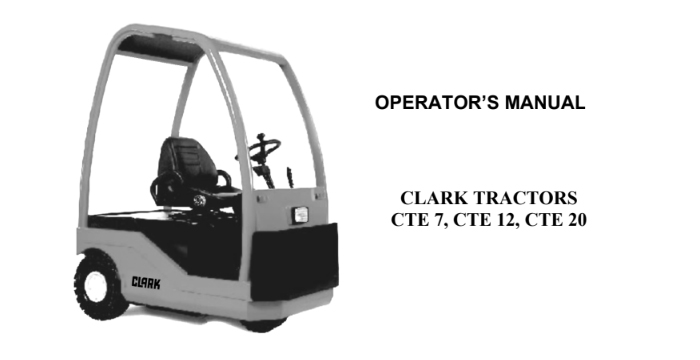 Clark CTE 7, CTE 12, CTE 20 Operator's Manual