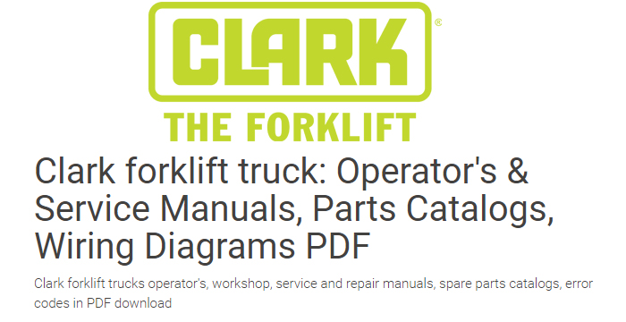 Clark Forklift User Manual, Service and Operator's Manuals