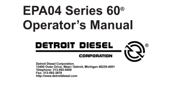 Detroit Diesel EPA04 Series 60 Operator's Manual