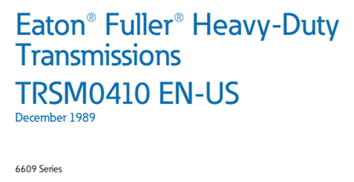 Eaton 6609 series Transmission Service Manual