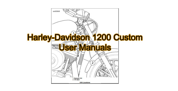 Harley-Davidson 1200 Custom Owner's Manuals