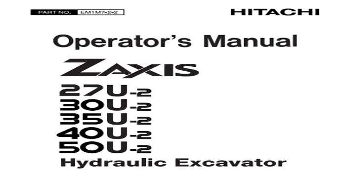 Hitachi ZX27U-2 Hydraulic Excavator Operator's Manual