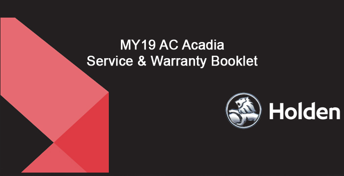 2019 Holden Acadia AC Service and Warranty Booklet