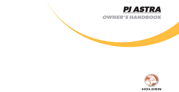Holden Astra Owner’s Manual