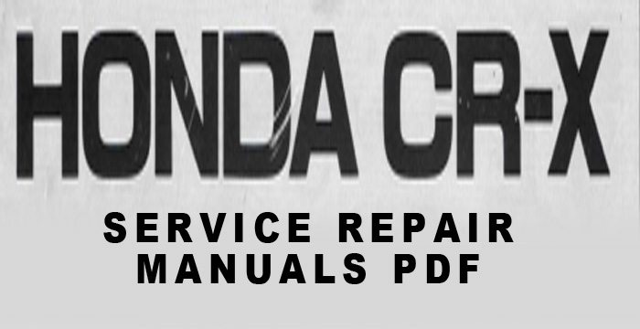 1984-1995 Honda CR-X Service Repair Manual