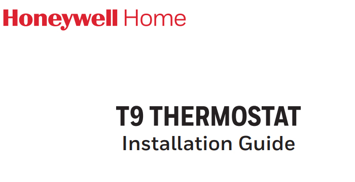 Honeywell T9 THERMOSTAT Installation Guide