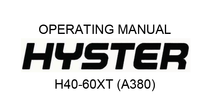 Hyster H40-60XT Operating Manual PDF