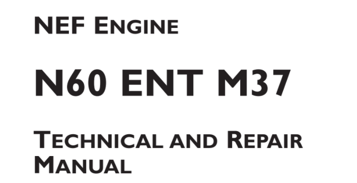 Iveco N60 ENT M37 Technical And Repair Manual
