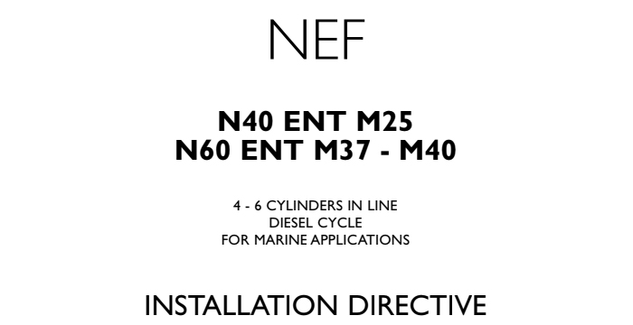Iveco NEF N40-ENT-M25 Installation Directive Manual