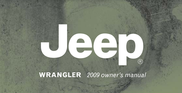 Jeep Wrangler Unlimited 2009 Owner’s Manual