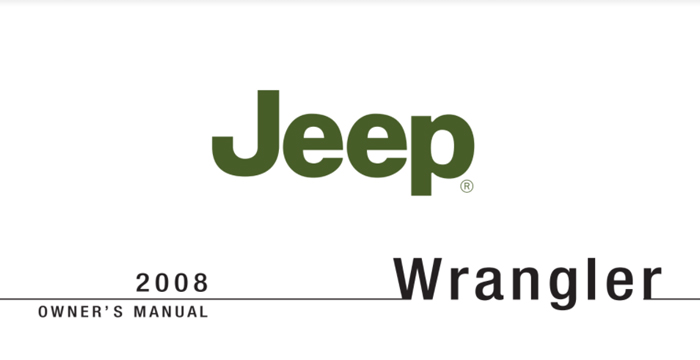 Jeep Wrangler Unlimited 2008 Owner’s Manual