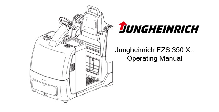 Jungheinrich EZS 350 XL Operating Instructions Manual
