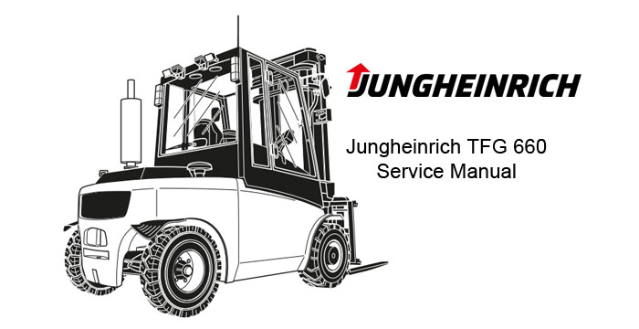 Jungheinrich TFG 660 Service Manual