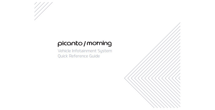 Kia Picanto Infotainment System Quick Reference Guide (Australia)