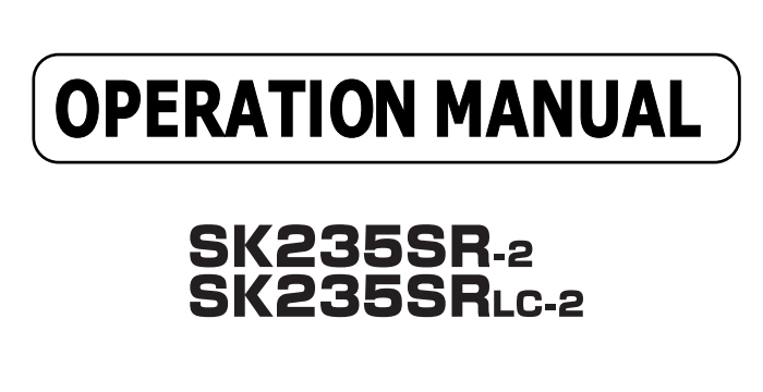 Kobelco SK235SR-2 Operation Manual