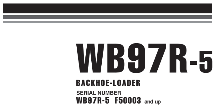 Komatsu WB97R-5/S Shop Manual