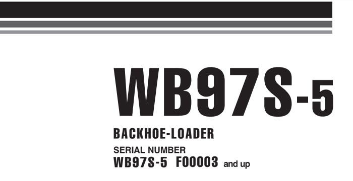 Komatsu WB97S-5/S/ Shop Manual