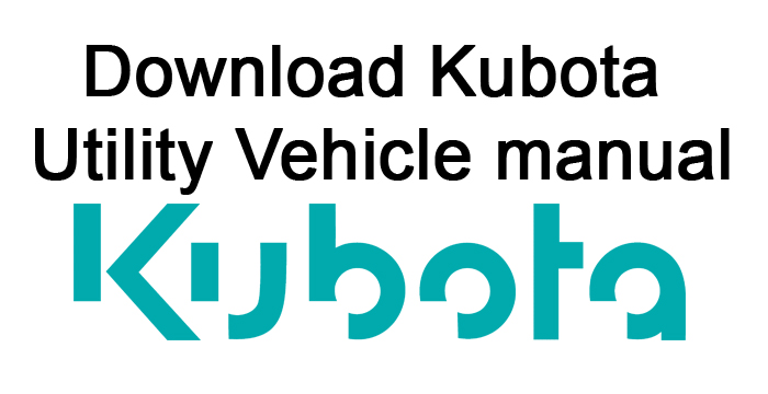Kubota Utility Vehicle manual