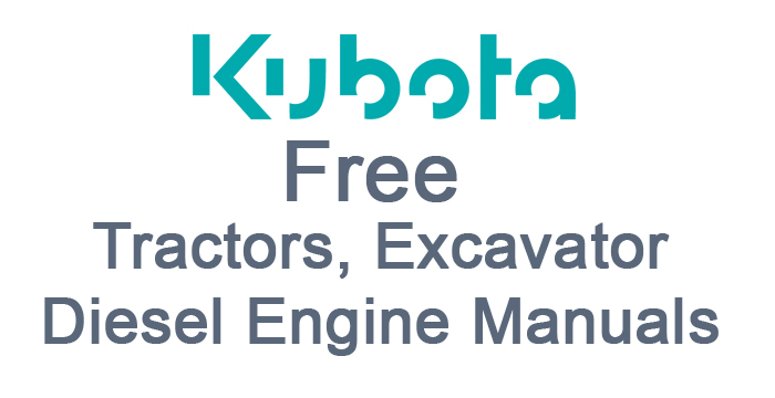 Kubota Tractors, Excavator and Diesel Engine Manual