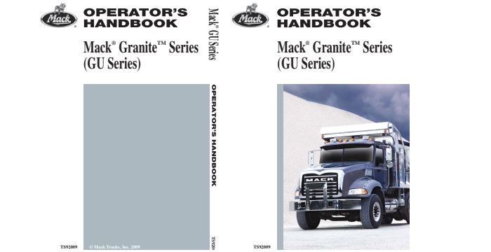 2009 Mack Granite Series (GU) Operator's Manual