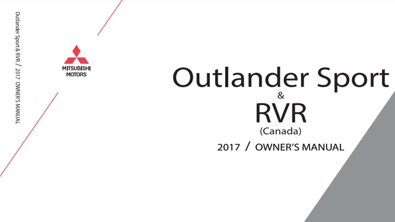 Mitsubishi Outlander Sport, RVR Owners Manual 2017