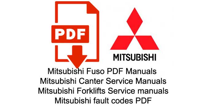 Mitsubishi Trucks, Tractor, Forklif Manual PDF