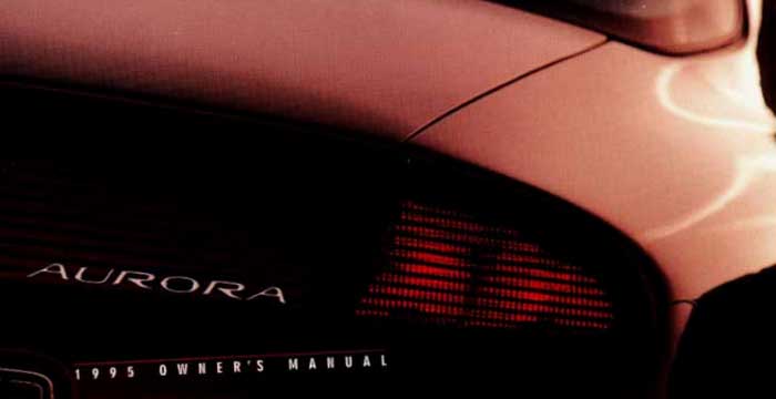 1995 Oldsmobile Aurora Owner’s Manual