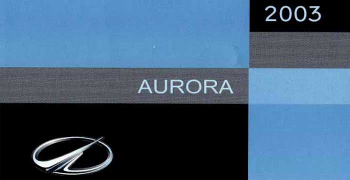 2003 Oldsmobile Aurora Owner’s Manual