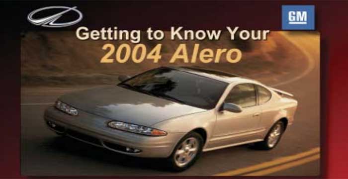 2004 Oldsmobile ALERO Getting To Know Manual