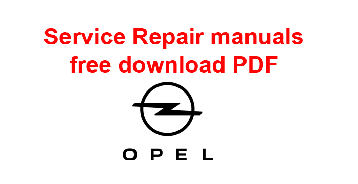 Opel PDF Manuals For Free