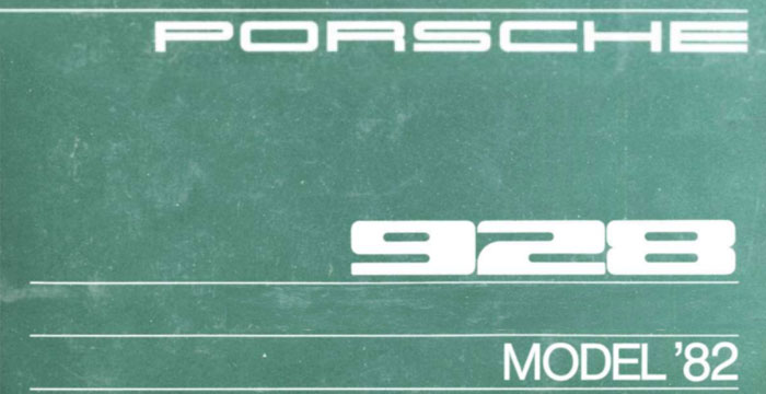 Porsche 928 Owner’s Service Manual