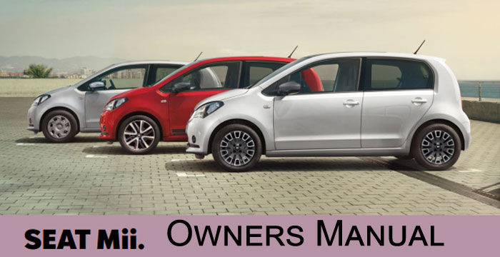 SEAT Mii Owner's Manuals