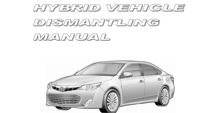 Toyota Avalon hv dismantling Manual