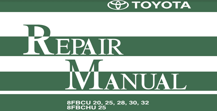 Toyota Electric Powered Forklift 8FBCU20~32/8FBCHU25 Repair Manual
