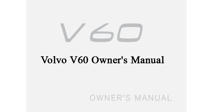 Volvo V60 Owner's Manual