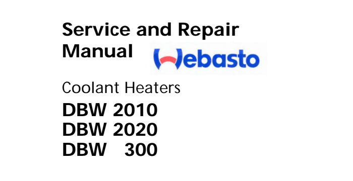 Webasto DBW 2010 2020 300 Service Manual
