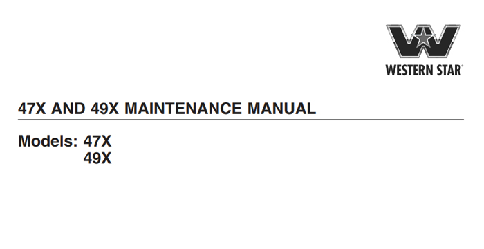 Western Star 47X, 49X 2020 Maintenance Manual