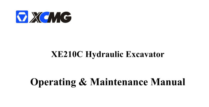 XCMG XE210C Hydraulic Excavator Operating Maintenance Manual